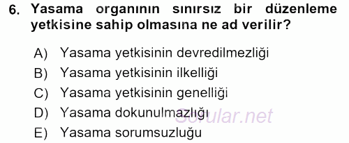 Türk Anayasa Hukuku 2016 - 2017 Dönem Sonu Sınavı 6.Soru