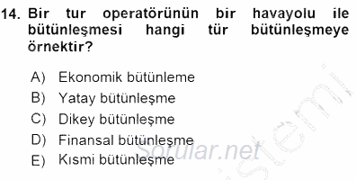 Turizm Ulaştırması 2015 - 2016 Dönem Sonu Sınavı 14.Soru