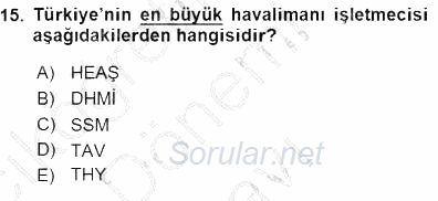 Turizm Ulaştırması 2015 - 2016 Dönem Sonu Sınavı 15.Soru