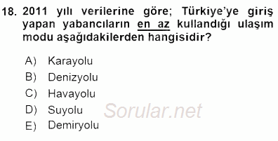 Turizm Ulaştırması 2015 - 2016 Dönem Sonu Sınavı 18.Soru