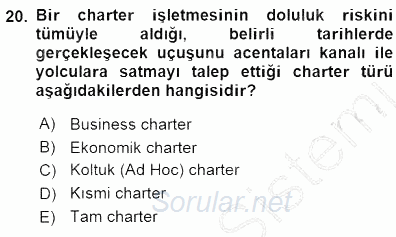 Turizm Ulaştırması 2015 - 2016 Dönem Sonu Sınavı 20.Soru