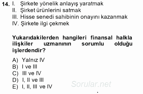 Pazarlama İletişimi 2013 - 2014 Ara Sınavı 14.Soru