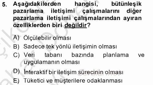 Pazarlama İletişimi 2013 - 2014 Ara Sınavı 5.Soru