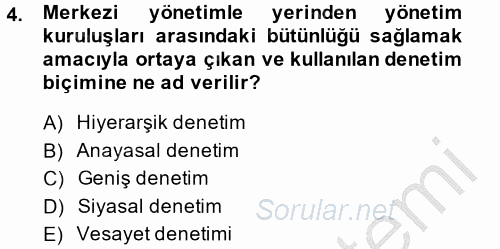 Kamu Yönetimi 2014 - 2015 Dönem Sonu Sınavı 4.Soru