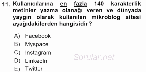 Yeni İletişim Teknolojileri 2015 - 2016 Tek Ders Sınavı 11.Soru