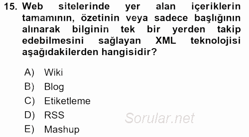 Yeni İletişim Teknolojileri 2015 - 2016 Tek Ders Sınavı 15.Soru