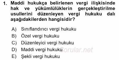Vergi Usul Hukuku 2015 - 2016 Ara Sınavı 1.Soru