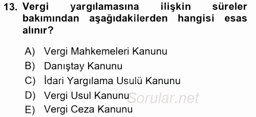 Vergi Usul Hukuku 2015 - 2016 Ara Sınavı 13.Soru