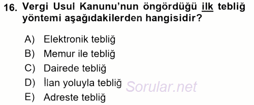 Vergi Usul Hukuku 2015 - 2016 Ara Sınavı 16.Soru