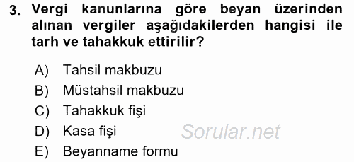 Vergi Usul Hukuku 2015 - 2016 Ara Sınavı 3.Soru