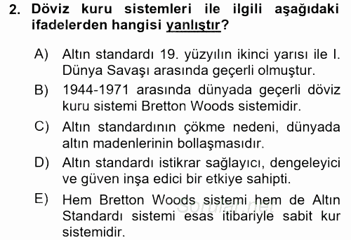 Uluslararası Ekonomi Politik 2017 - 2018 3 Ders Sınavı 2.Soru