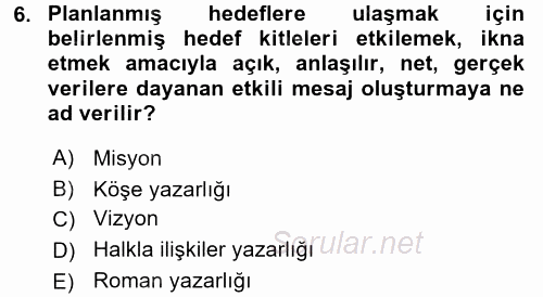 Halkla İlişkiler Yazarlığı 2015 - 2016 Ara Sınavı 6.Soru