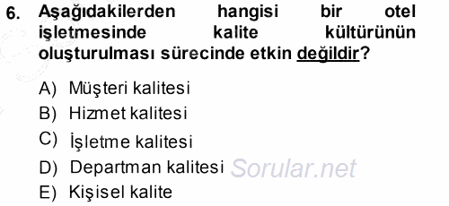 Performans ve Kariyer Yönetimi 2013 - 2014 Dönem Sonu Sınavı 6.Soru