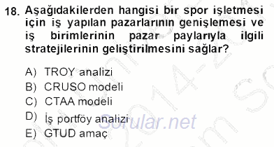 Spor Pazarlaması 2014 - 2015 Dönem Sonu Sınavı 18.Soru