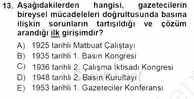 Medyada Çalışma Hayatı 2012 - 2013 Ara Sınavı 13.Soru