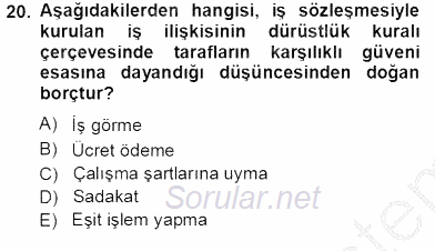 Medyada Çalışma Hayatı 2012 - 2013 Ara Sınavı 20.Soru
