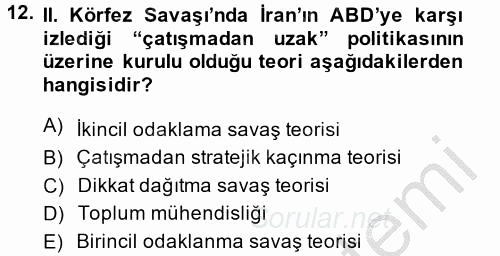 Diş Politika Analizi 2013 - 2014 Dönem Sonu Sınavı 12.Soru