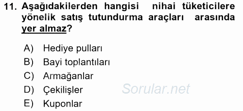 Pazarlama İletişimi 2015 - 2016 Tek Ders Sınavı 11.Soru