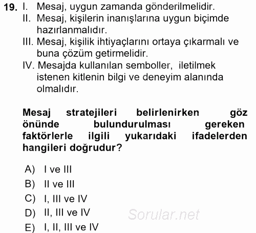 Pazarlama İletişimi 2015 - 2016 Tek Ders Sınavı 19.Soru