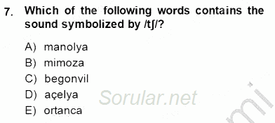 Türkçe Ses Ve Biçim Bilgisi 2014 - 2015 Ara Sınavı 7.Soru
