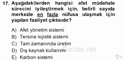 Çağdaş Lojistik Uygulamaları 2014 - 2015 Dönem Sonu Sınavı 17.Soru