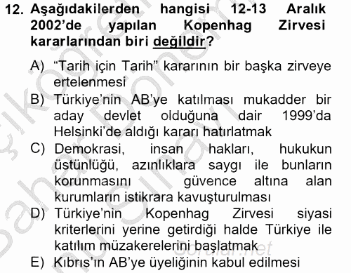 Türk Dış Politikası 2 2012 - 2013 Dönem Sonu Sınavı 12.Soru