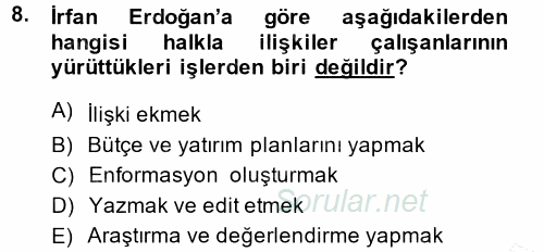 Halkla İlişkiler Yönetimi 2014 - 2015 Ara Sınavı 8.Soru