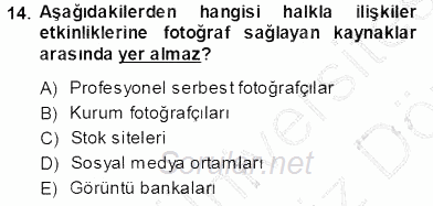 Halkla İlişkiler Uygulama Teknikleri 2013 - 2014 Ara Sınavı 14.Soru