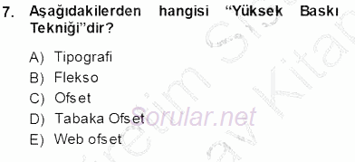 Halkla İlişkiler Uygulama Teknikleri 2013 - 2014 Ara Sınavı 7.Soru