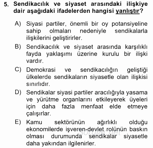 Sendikacılık 2015 - 2016 Dönem Sonu Sınavı 5.Soru