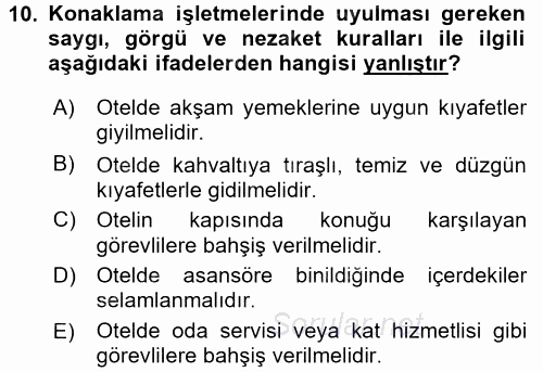 Sosyal Davranış ve Protokol 2015 - 2016 Ara Sınavı 10.Soru