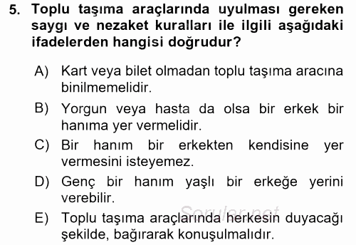 Sosyal Davranış ve Protokol 2015 - 2016 Ara Sınavı 5.Soru