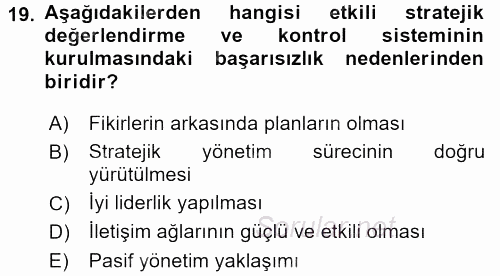 Stratejik Yönetim 2017 - 2018 Dönem Sonu Sınavı 19.Soru