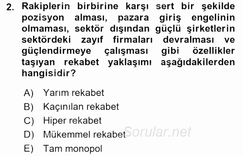 Stratejik Yönetim 2017 - 2018 Dönem Sonu Sınavı 2.Soru