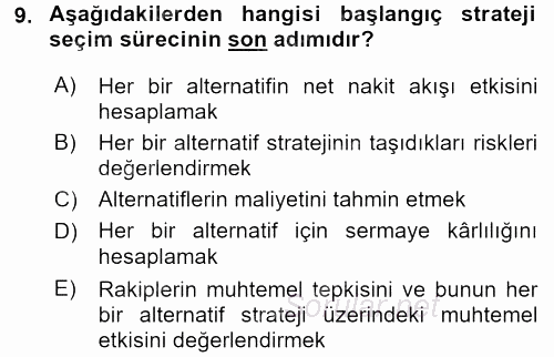 Stratejik Yönetim 2017 - 2018 Dönem Sonu Sınavı 9.Soru