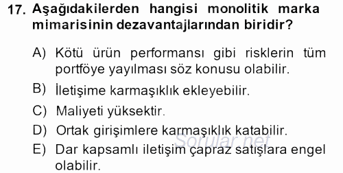 Marka ve Yönetimi 2013 - 2014 Dönem Sonu Sınavı 17.Soru