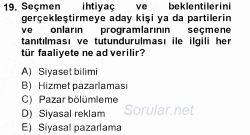 Marka ve Yönetimi 2013 - 2014 Dönem Sonu Sınavı 19.Soru