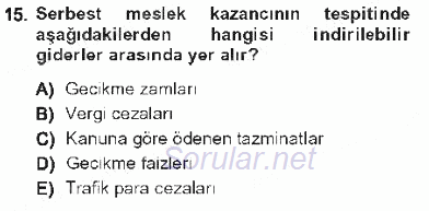 Özel Vergi Hukuku 1 2012 - 2013 Tek Ders Sınavı 15.Soru