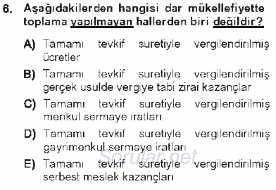 Özel Vergi Hukuku 1 2012 - 2013 Tek Ders Sınavı 6.Soru