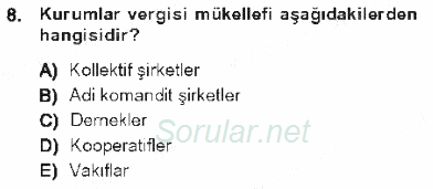 Özel Vergi Hukuku 1 2012 - 2013 Tek Ders Sınavı 8.Soru