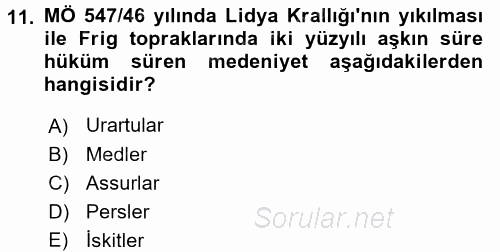 Eski Anadolu Tarihi 2016 - 2017 Dönem Sonu Sınavı 11.Soru