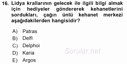 Eski Anadolu Tarihi 2016 - 2017 Dönem Sonu Sınavı 16.Soru