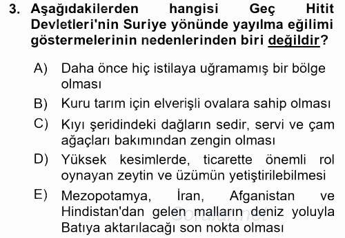 Eski Anadolu Tarihi 2016 - 2017 Dönem Sonu Sınavı 3.Soru