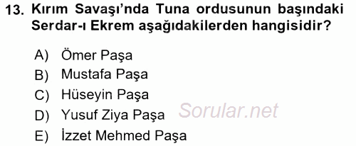 Osmanlı Tarihi (1789-1876) 2015 - 2016 Dönem Sonu Sınavı 13.Soru