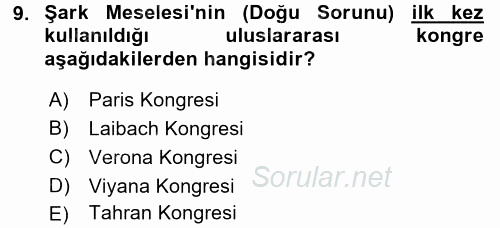 Osmanlı Tarihi (1789-1876) 2015 - 2016 Dönem Sonu Sınavı 9.Soru