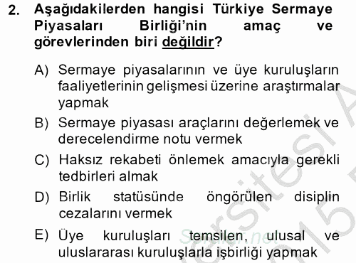 Sermaye Piyasası Hukuku 2014 - 2015 Dönem Sonu Sınavı 2.Soru