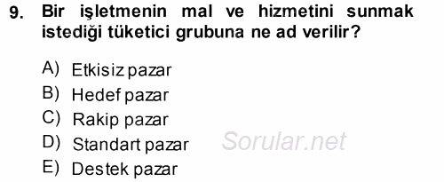 Stratejik Yönetim 2013 - 2014 Tek Ders Sınavı 9.Soru