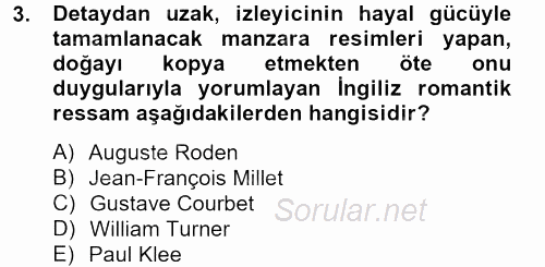 Görsel Kültür 2013 - 2014 Dönem Sonu Sınavı 3.Soru