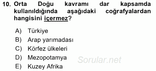 Orta Doğuda Siyaset 2016 - 2017 Ara Sınavı 10.Soru