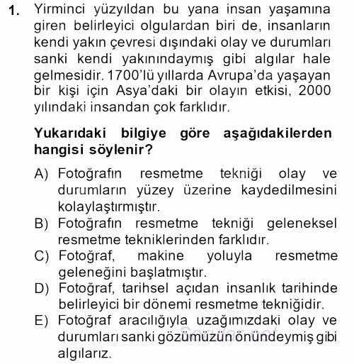 Temel Fotoğrafçılık 2013 - 2014 Dönem Sonu Sınavı 1.Soru